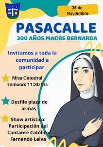 Lee más sobre el artículo Pasacalle Madre Bernarda: 200 años.