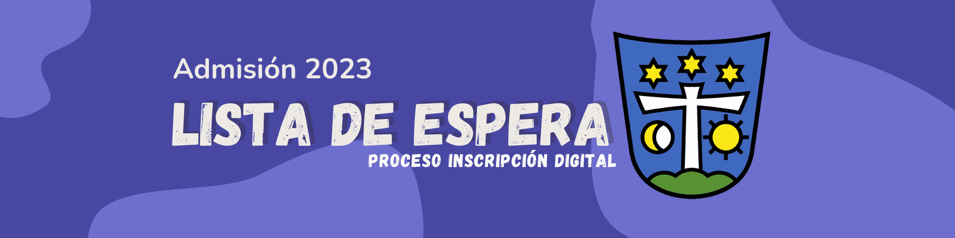 En este momento estás viendo Lista de espera 2023 – Inscripción digital